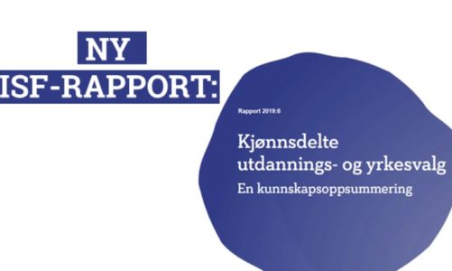 Ny rapport: Hvorfor velger vi så ofte kjønnsdelte utdanninger og yrker?