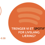 Trenger vi et Spotify for livslang læring?